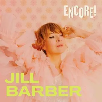 Диск CD Encore! - Jill Barber