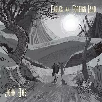 Диск CD Fables In A Foreign Land - John Doe