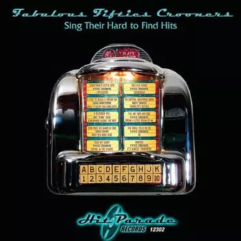 Диск CD Fabulous '50s Crooners Sing Their Hard To Find Hits - Various Artists