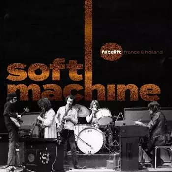 Диск CD Facelift France & Holland - Soft Machine