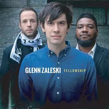 Диск CD Fellowship - Glenn Zaleski