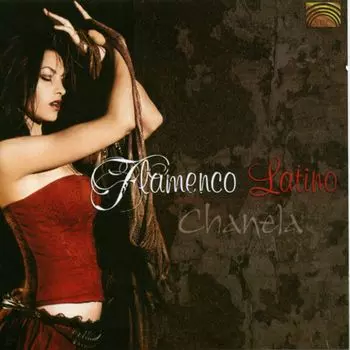 Диск CD Flamenco Latino - Chanela