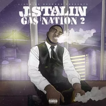 Диск CD Gas Nation 2 [Explicit] - J. Stalin