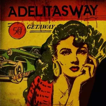 Диск CD Getaway - Adelitas Way