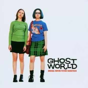 Диск CD Ghost World [OST] - Various Artists