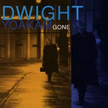 Диск CD Gone - Dwight Yoakam