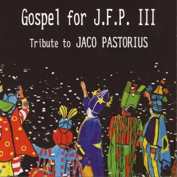 Диск CD Gospel for J.F.P. III - Various Artists
