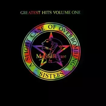 Диск CD Greatest Hits Volume One: A Slight Case Of Overbombing - The Sisters Of Mercy