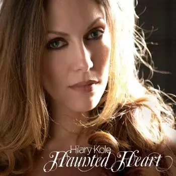 Диск CD Haunted Heart - Hilary Kole