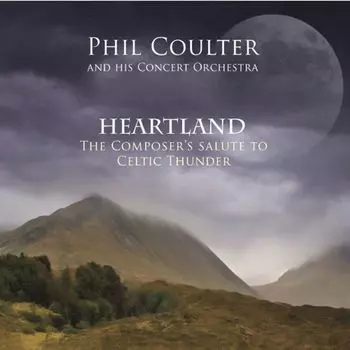 Диск CD Heartland/The Composer's Salut - Phil Coulter