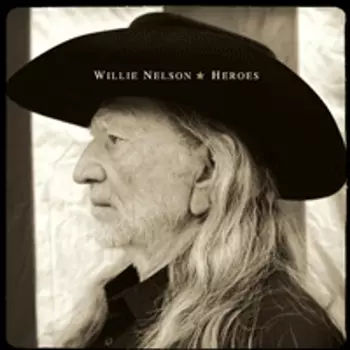 Диск CD Heroes - Willie Nelson