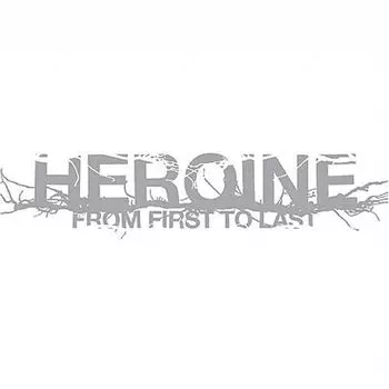 Диск CD Heroine - From First To Last