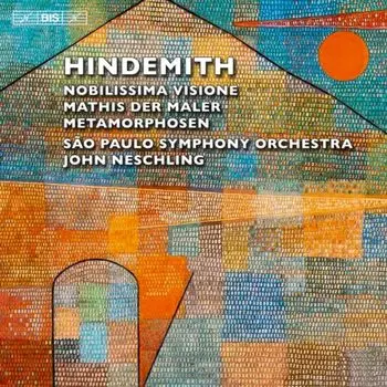 Диск CD Hindemith: Nobilissima Visione / Mathis Der Maler / Metamorphosen [SACD] - Paul Hindemith, So Paulo Symphony Orchestra, John Neschling