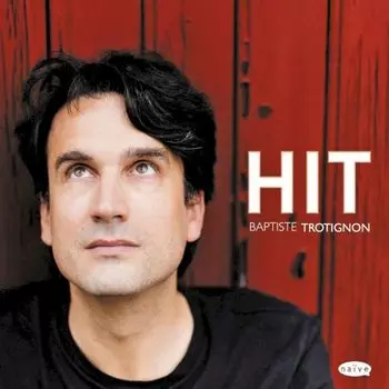 Диск CD Hit - Baptiste Trotignon