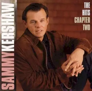 Диск CD Hits Chapter 2 - Sammy Kershaw