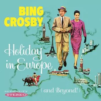 Диск CD Holiday In Europe (And Beyond!) - Bing Crosby