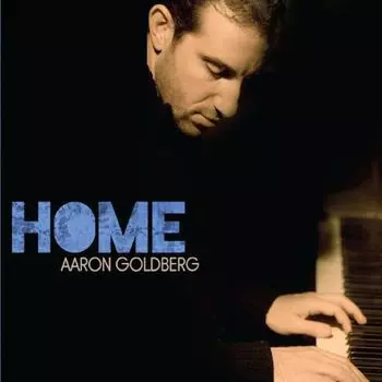 Диск CD Home - Aaron Goldberg