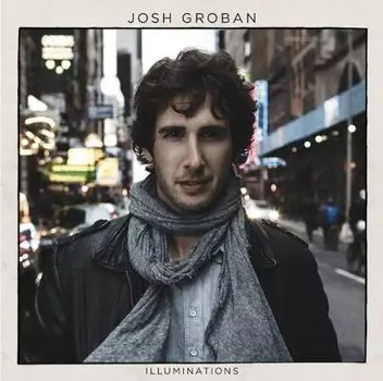 Диск CD Illuminations - Josh Groban