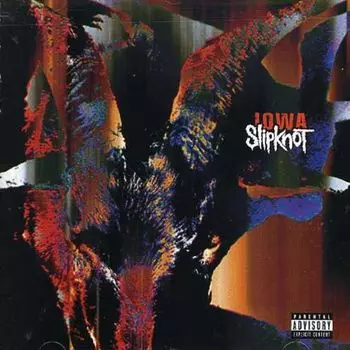Диск CD Iowa [Explicit] - Slipknot