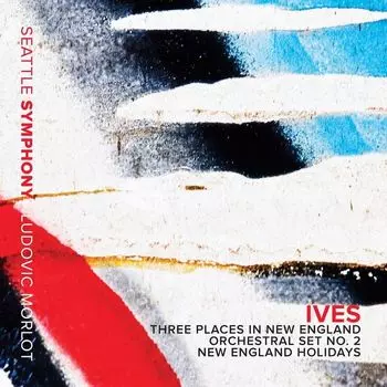 Диск CD Ives: Three Places In New England - Charles Ives