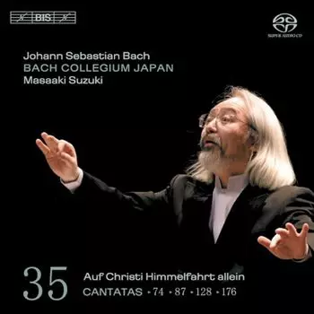 Диск CD J.S. Bach: Cantatas 74, 87, 128, 176 [SACD] - Johann Sebastian Bach, Bach Collegium Japan, Masaaki Suzuki