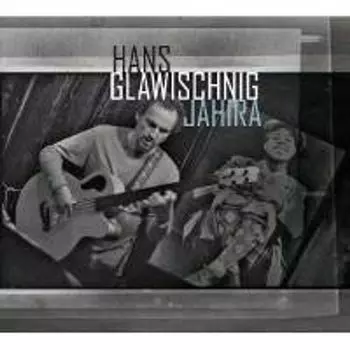 Диск CD Jahira - Hans Glawischnig