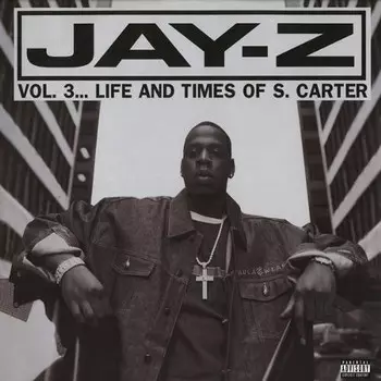Диск CD Jay.Z Vol. 3... Life and Times of S. Carter [Explicit] - Jay-Z