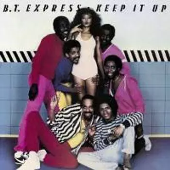 Диск CD Keep It Up - B.T. Express