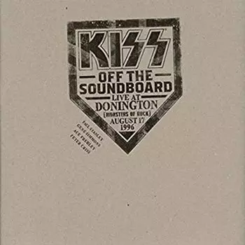 Диск CD KISS Off The Soundboard: Live At Donington, August 17, 1996 - KISS