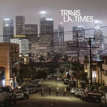 Диск CD L.A. Times (Upcoming Release) - Travis