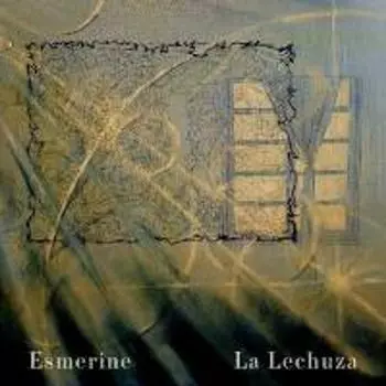 Диск CD La Lechuza - Esmerine