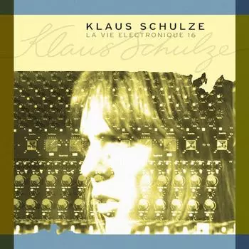 Диск CD La Vie Electronique, Vol. 16 - Klaus Schulze