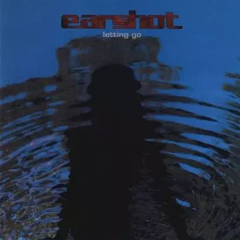 Диск CD Letting Go - Earshot Jazz