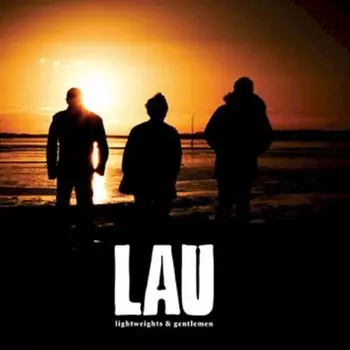 Диск CD Lightweights & Gentlemen - LAU