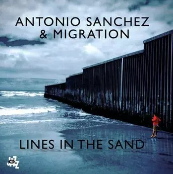 Диск CD Lines In The Sand - Antonio Sanchz