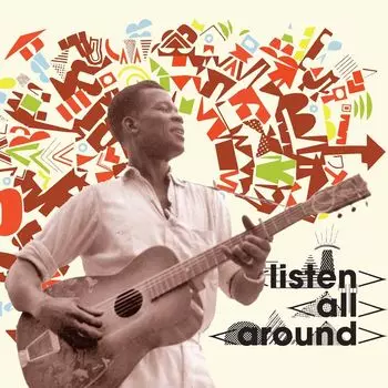 Диск CD Listen All Around: The Golden Age Of Central & East African Music - Various Artists, Hugh Tracey