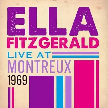 Диск CD Live At Montreux 1969 - Ella Fitzgerald