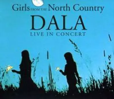 Диск CD Live In Concert-Girls From The - Dala