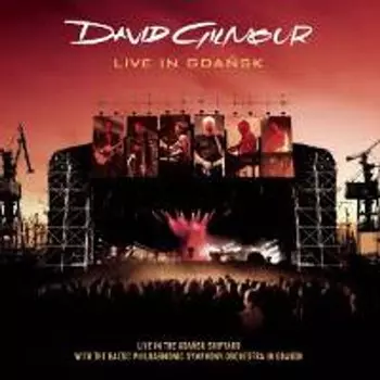 Диск CD Live In Gdansk - David Gilmour