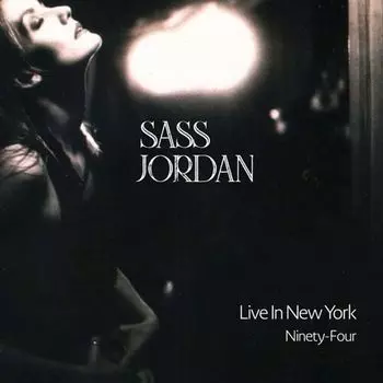 Диск CD Live In New York Ninety-Four - Sass Jordan