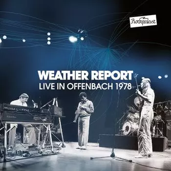 Диск CD Live In Offenbach 1978 - Weather Report
