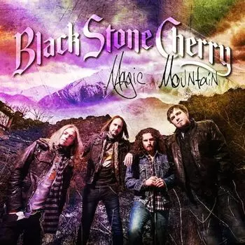 Диск CD Magic Mountain - Black Stone Cherry