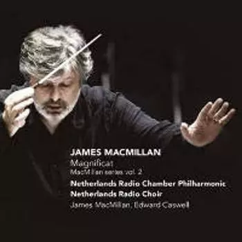 Диск CD Magnificat - James MacMillan