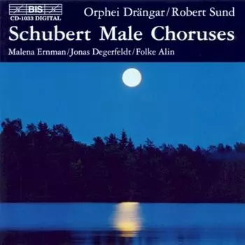 Диск CD Male Choruses - Franz Schubert