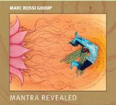 Диск CD Mantra Revealed - Marc Rossi