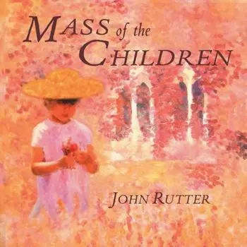Диск CD Mass Of The Children - John Rutter