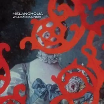 Диск CD Melancholia - William Basinski