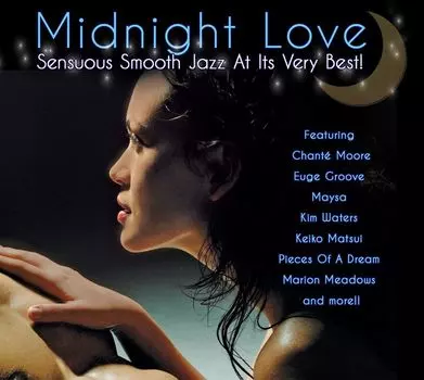 Диск CD Midnight Love: Sensuous Smooth Jazz At Its Very Best! - Various Artists