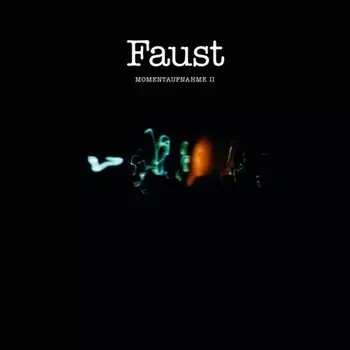 Диск CD Momentaufnahme II - Faust