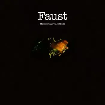 Диск CD Momentaufnahme III - Faust